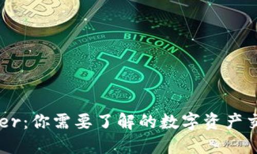BitOffer：你需要了解的数字资产交易平台