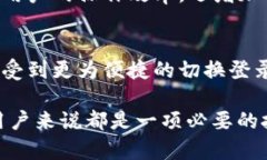 TP Wallet（TP钱包）作为一款多功能的数字资产管理