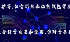 TPWallet 是一个多功能的去中心化钱包，它允许用