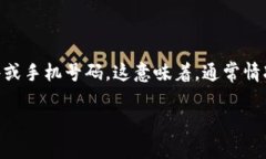 关于“tpwallet只能注册一次吗”的问题，一般情况