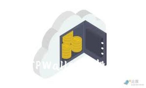 如何参与TPWallet空投的扑克活动