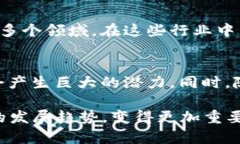 区块链是一个广泛应用于数字货币、智能合约、