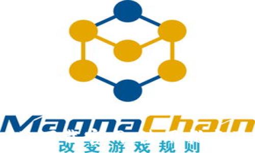   
区块链钱包专栏：下载官网、使用指南及常见问题解答